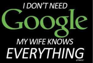 T-shirt Google-my Wife Knows